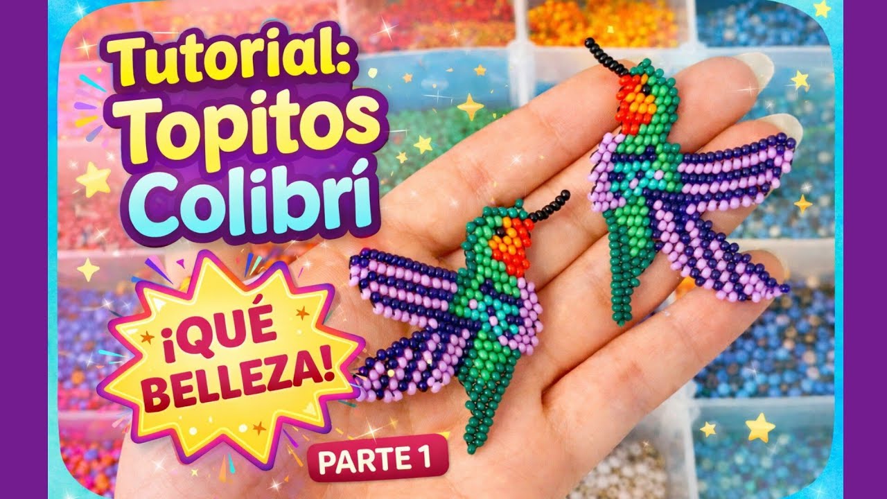 Tutorial: Topitos colibrí 🥰 Parte 1 Hermosos y perfectos para ti 💖