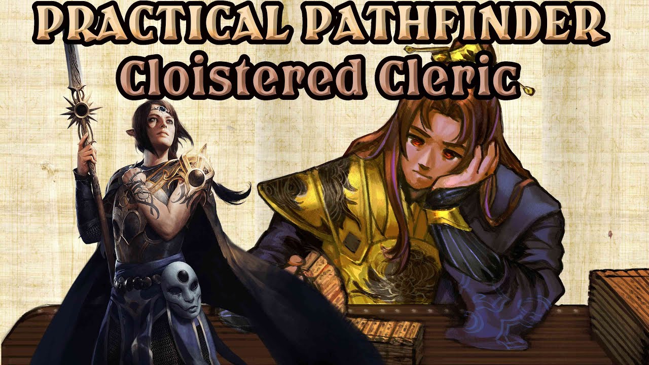 More than a Healer: Cloistered Cleric. Practical Cleric Build for new players.