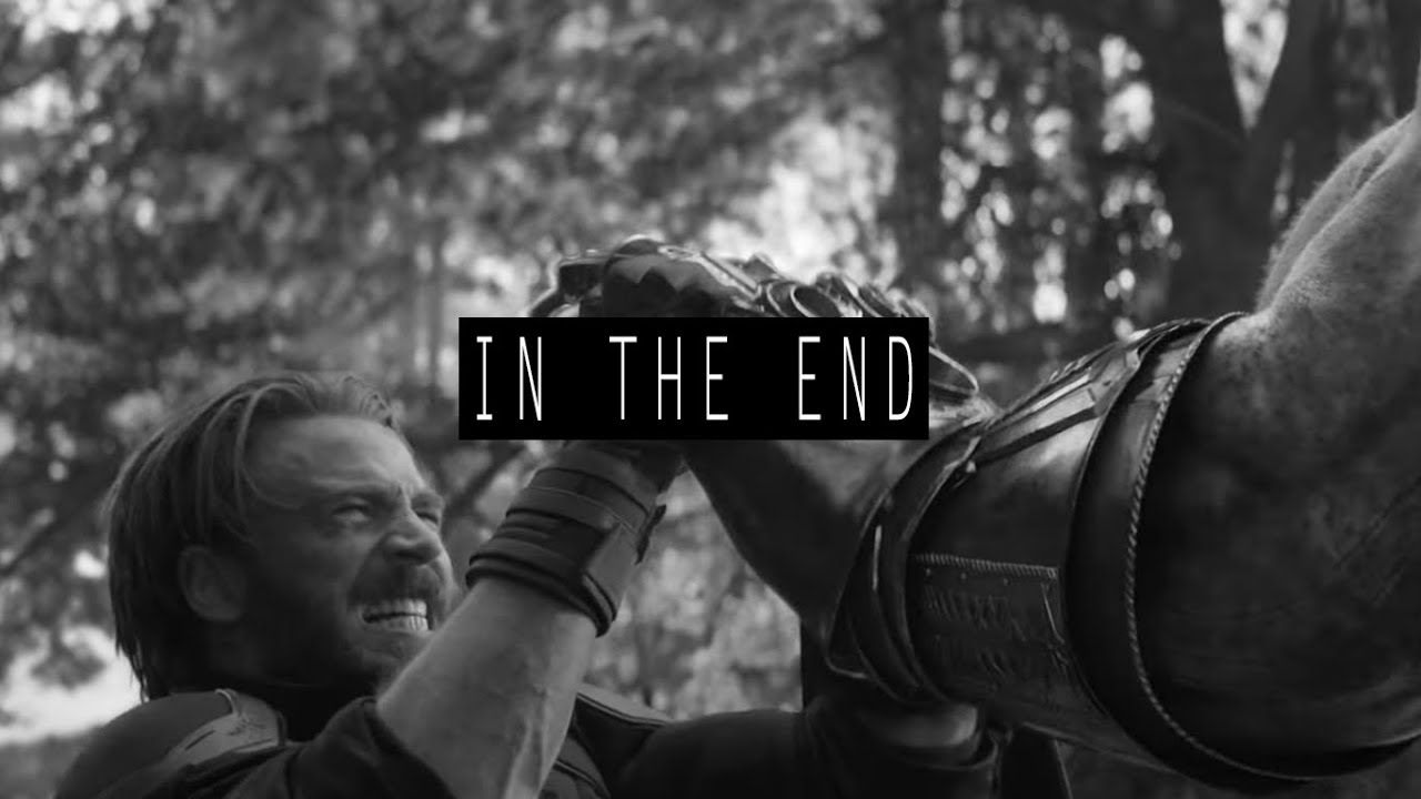 Avengers (Infinity War) || In the end