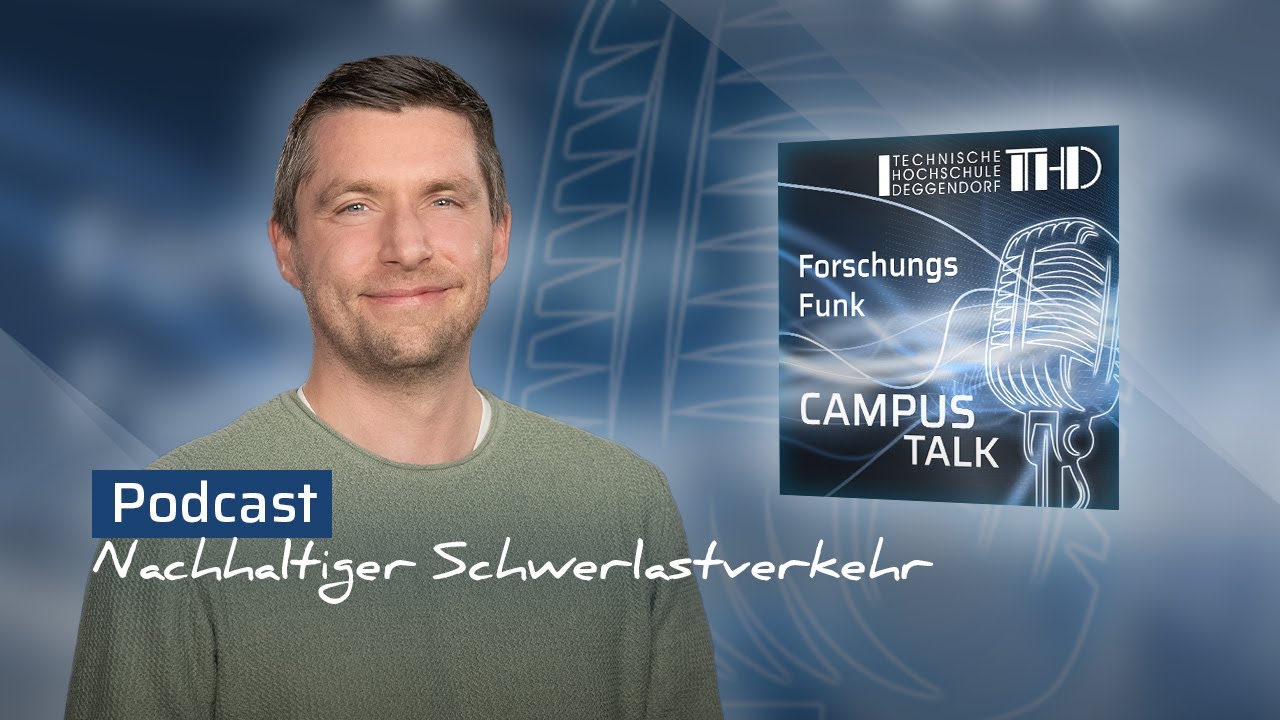 ForschungsFunk #10: Wie nachhaltiger Schwerlastverkehr die Zukunft gestaltet
