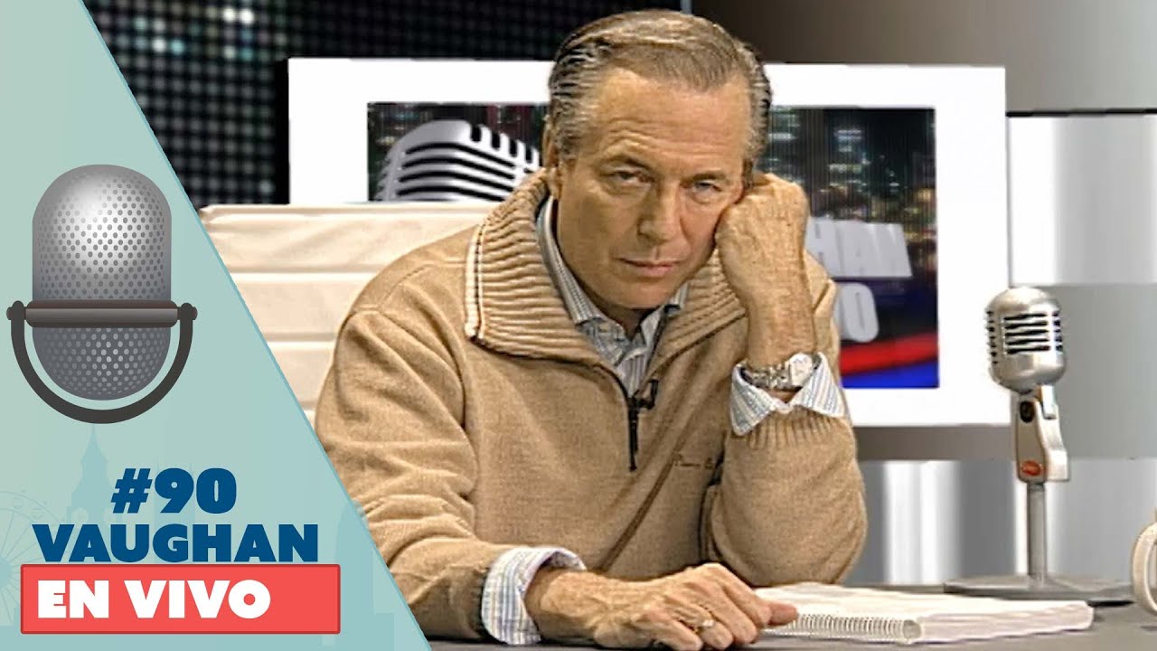 Vaughan en Vivo Episode 90 | Vaughan TV
