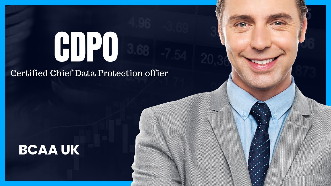 Certified Chief Data Protection Officer from BCAA UK
