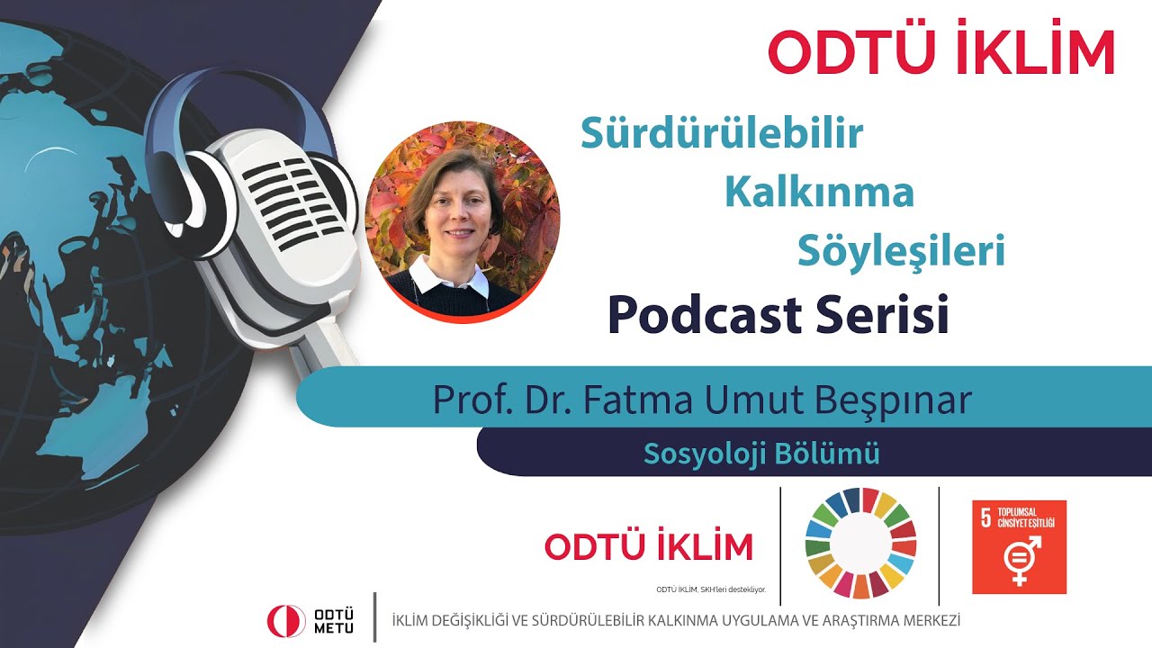 ODTÜ İKLİM SKA 5: Toplumsal Cinsiyet Eşitliği - Fatma Umut Beşpınar