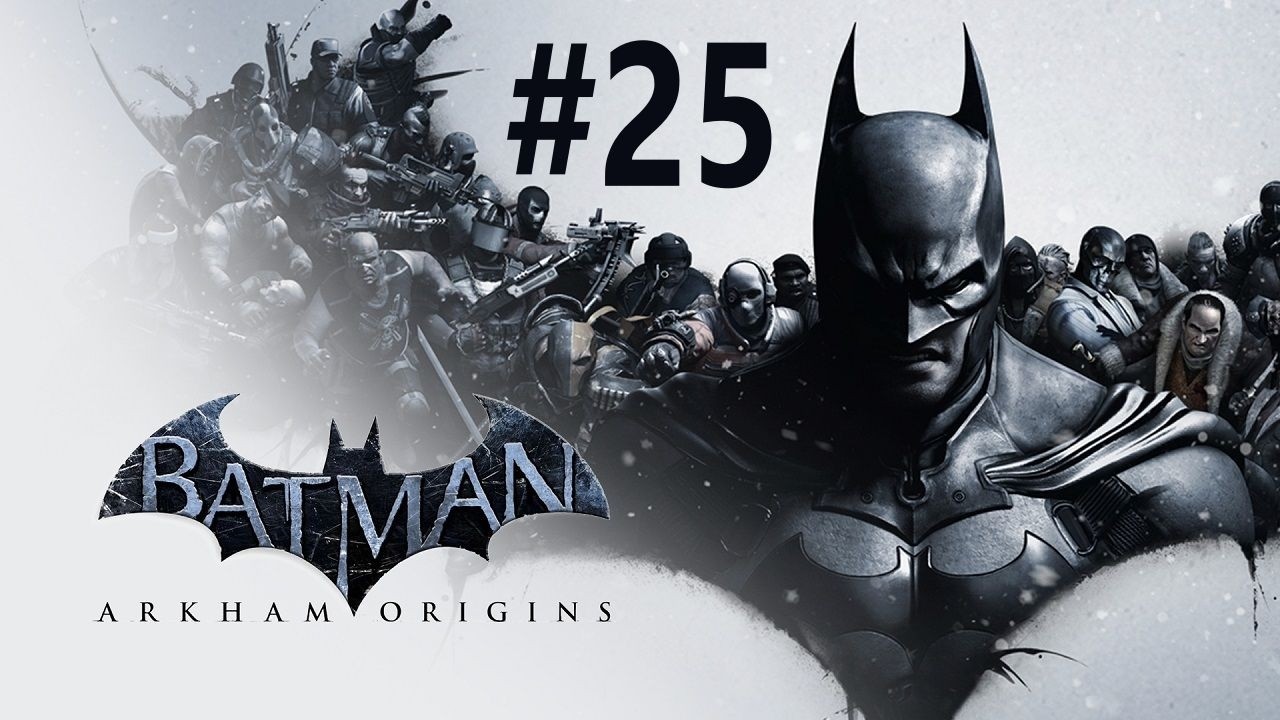 GRU GRENADE!!! | Batman Arkham Origins [25]
