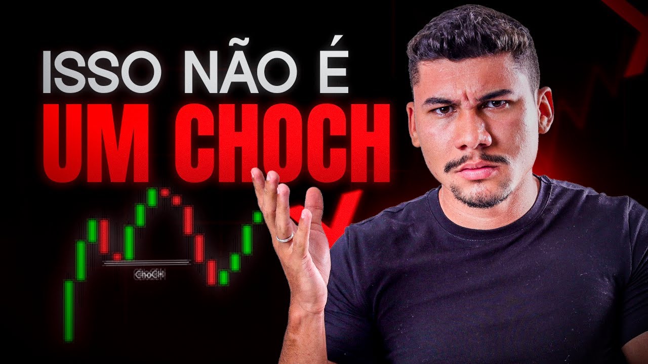 Pare de Cair Nesse Falso CHoCH (a Verdade que Ninguém Mostra!)