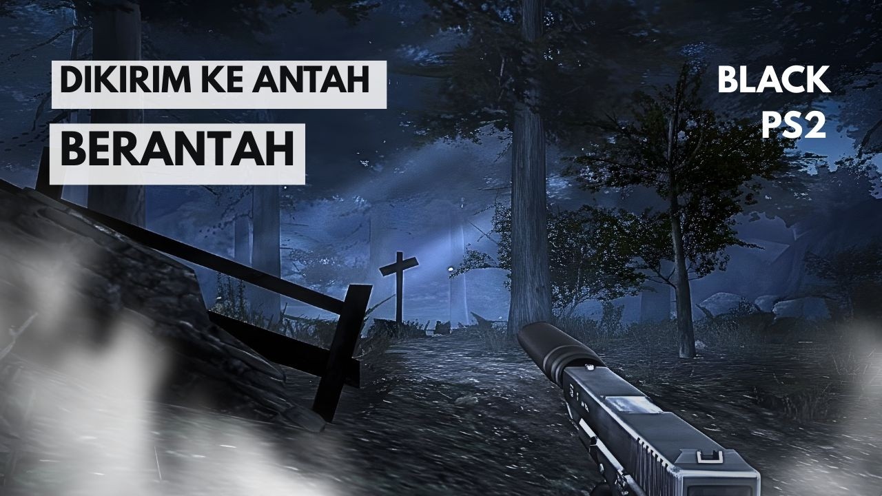 Black PS2: Game FPS Terbaik atau Simulator Ngestuck?
