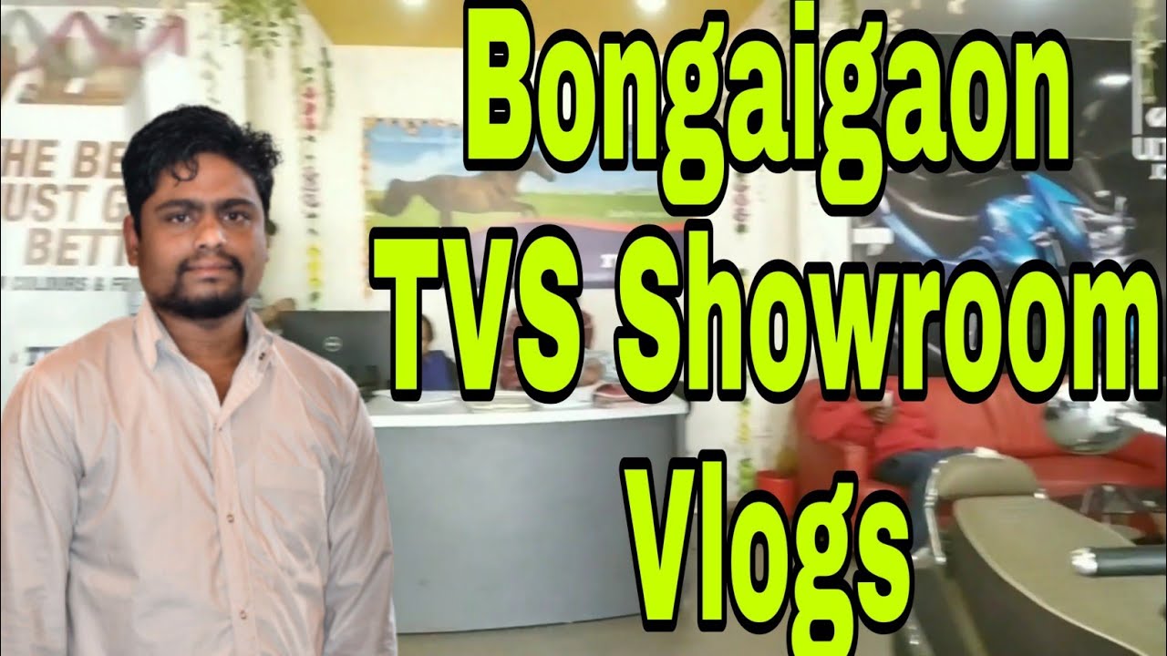 Bongaigaon TVS Showroom | Bodiut Vlogs & Technical