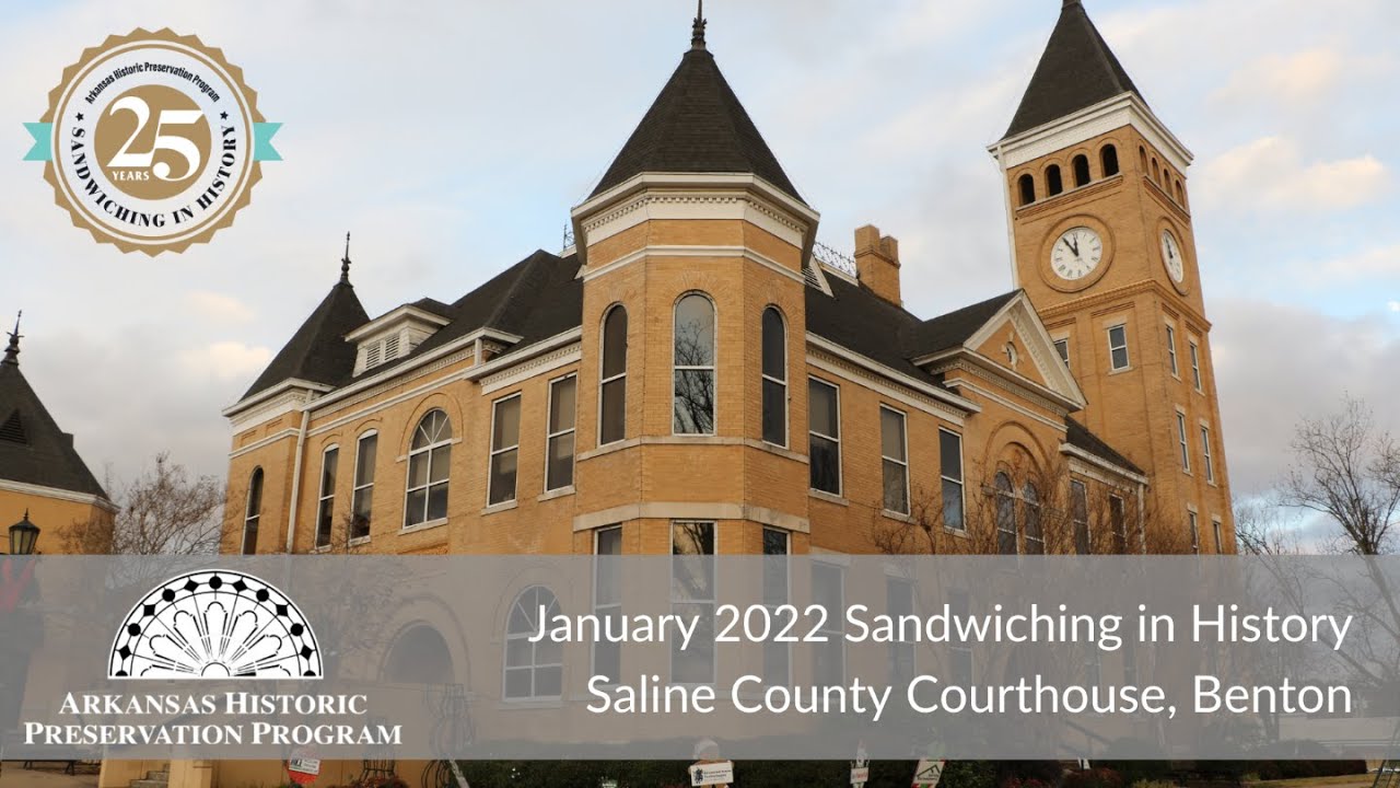 2022.01.07 Sandwiching in History: Saline County Courthouse, Benton