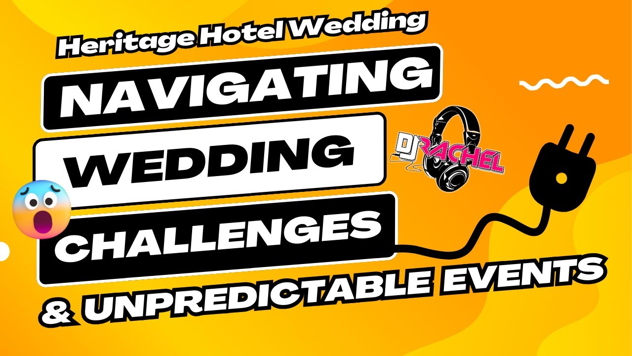 DJ GIG LOG: Heritage Hotel Wedding (Overcoming Wedding DJ Challenges)