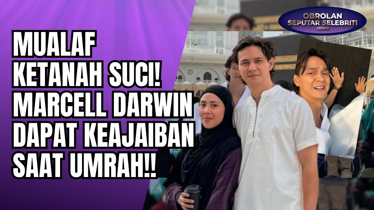 KEAJAIBAN DI DEPAN KA'BAH! MARCELL DARWIN UNGKAP KEMUDAHAN SENTUH KISWAH MESKI PADAT!! - OSS