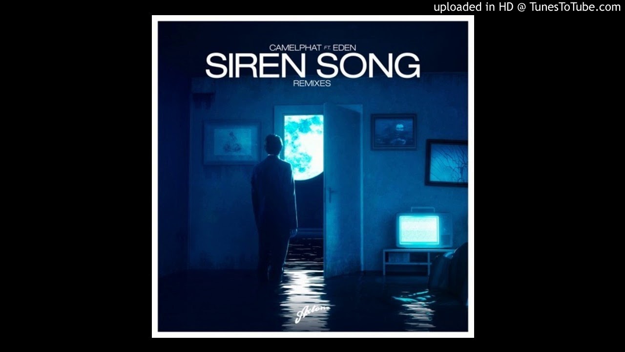 CamelPhat ft. Eden - Siren Song (NEW_ID Remix)