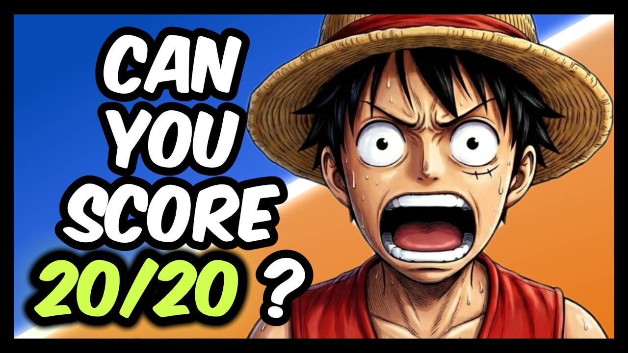 Can You Score 20/20? | One Piece Characters Quiz (Easy to Expert)
