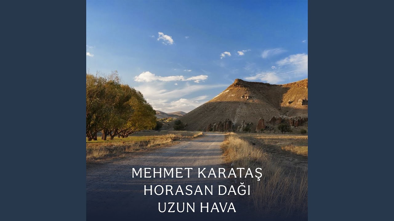 Horasan Dağı Uzun Hava