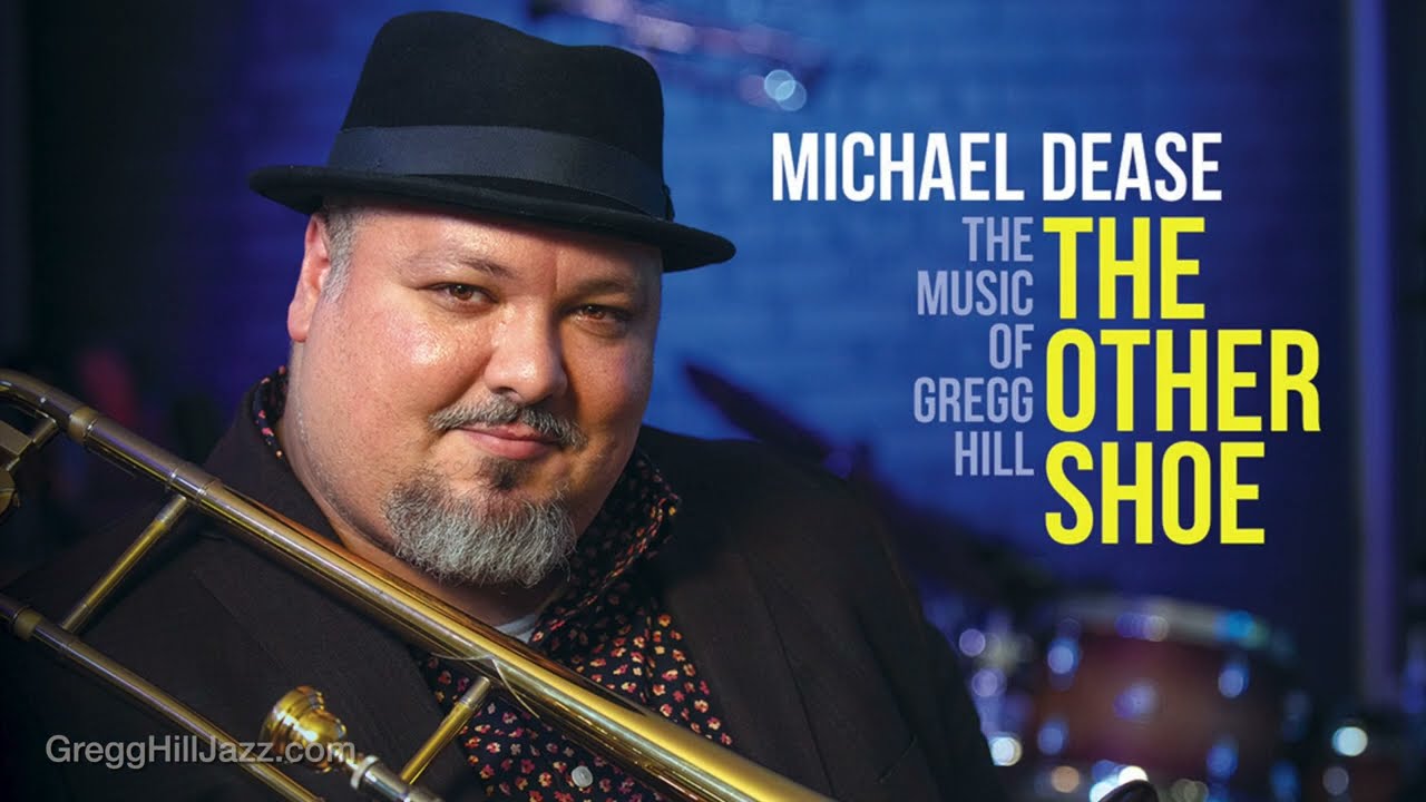 Michael Dease - The Other Shoe