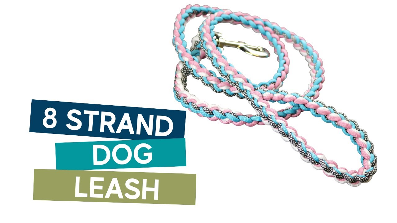 HOW TO MAKE AN 8 STRAND BRAID PARACORD DOG LEASH TUTORIAL