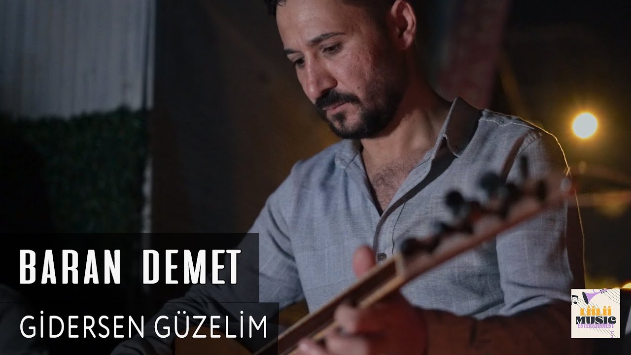 Baran Demet - Gidersen G&uuml;zelim (Official Video)
