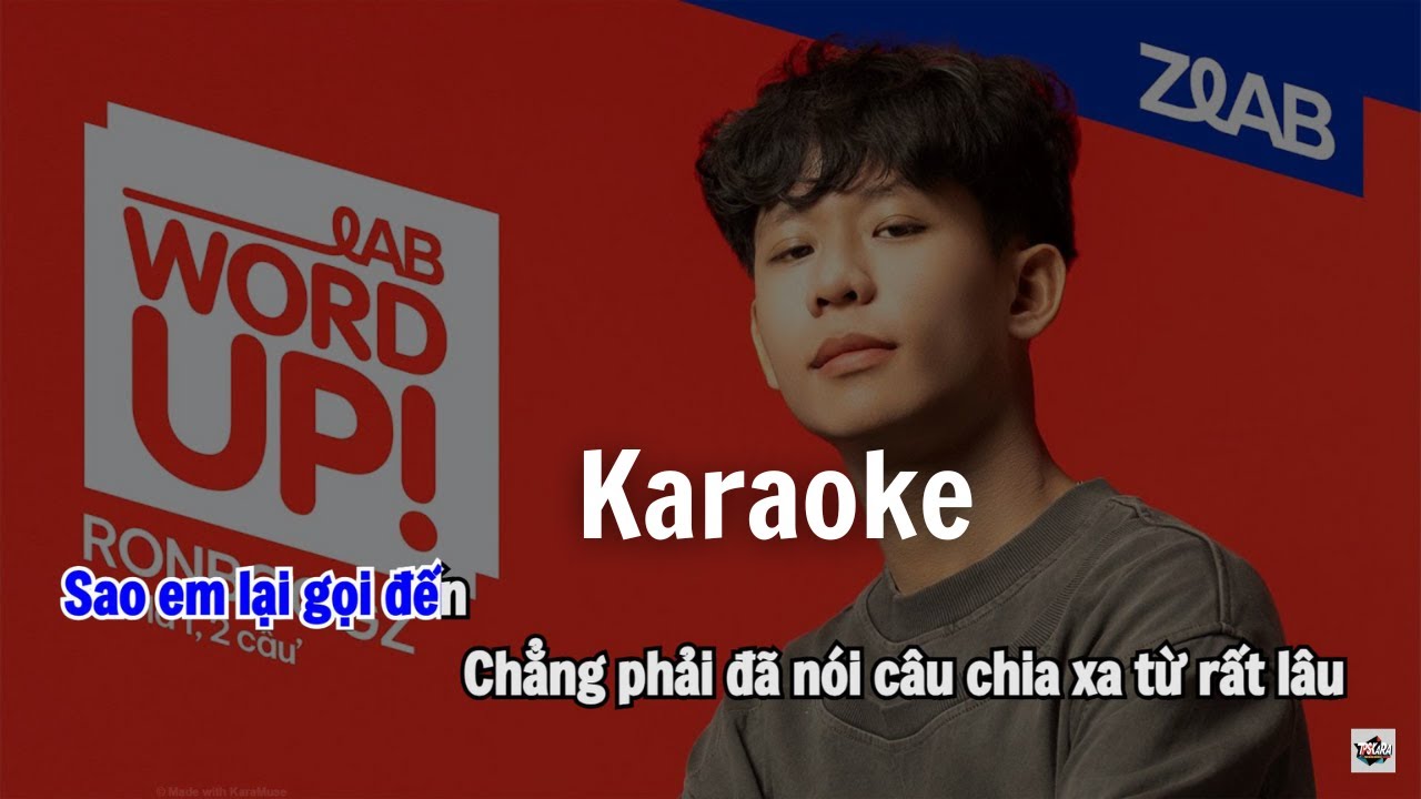 Karaoke | CHỈ L&Agrave; 1, 2 C&Acirc;U (Live at LAB WordUp!) | Ronboogz