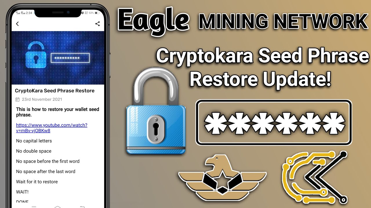 Eagle Network New update | cryptokara seed phrase Restore update | how to restore your wallet ?