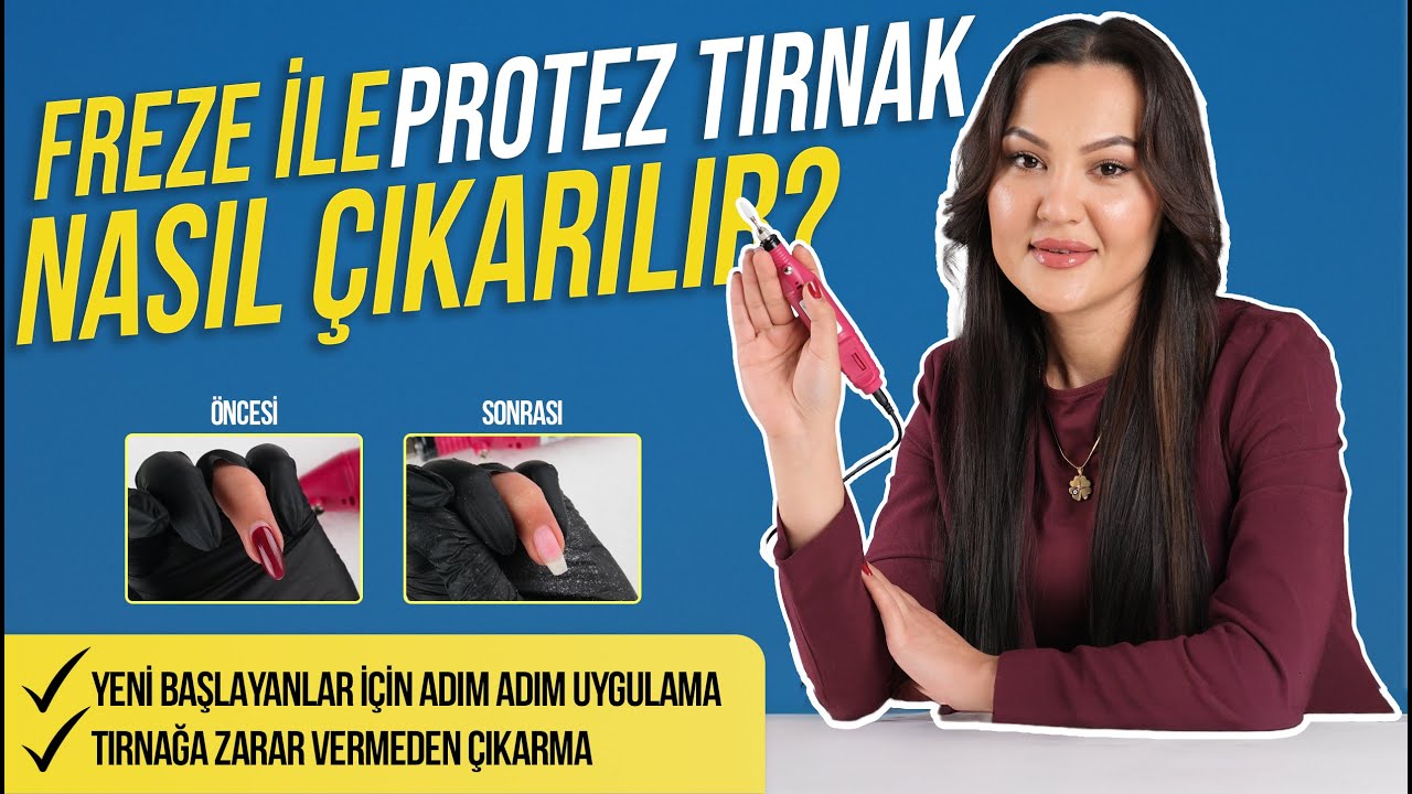 Freze ile Protez Tırnak Çıkarırken BUNU SAKIN YAPMA! | Jel Tırnağa Zarar Vermeden Nasıl Çıkarılır?