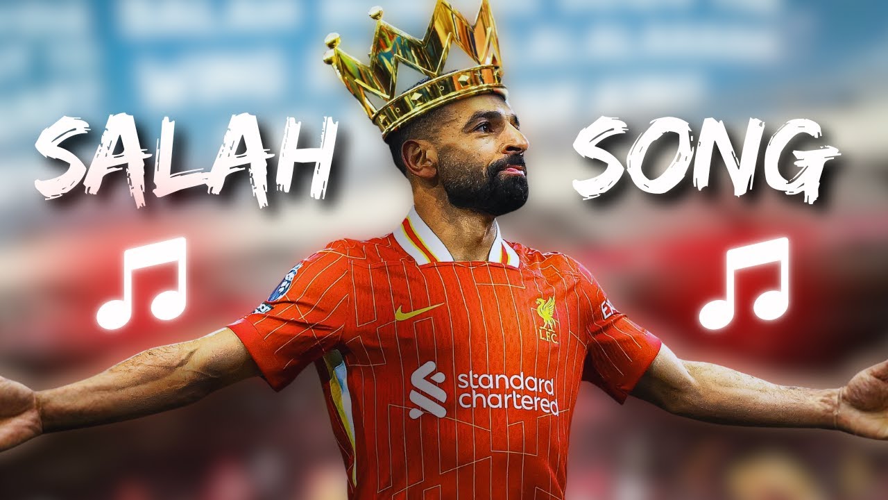 ♫ Mohamed Salah | Liverpool Song ♫