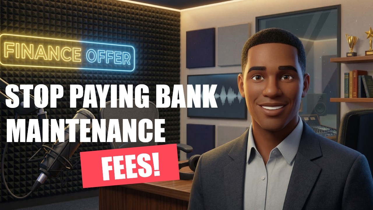 The Hidden Trap of Bank Maintenance Fees (And How to Escape It)