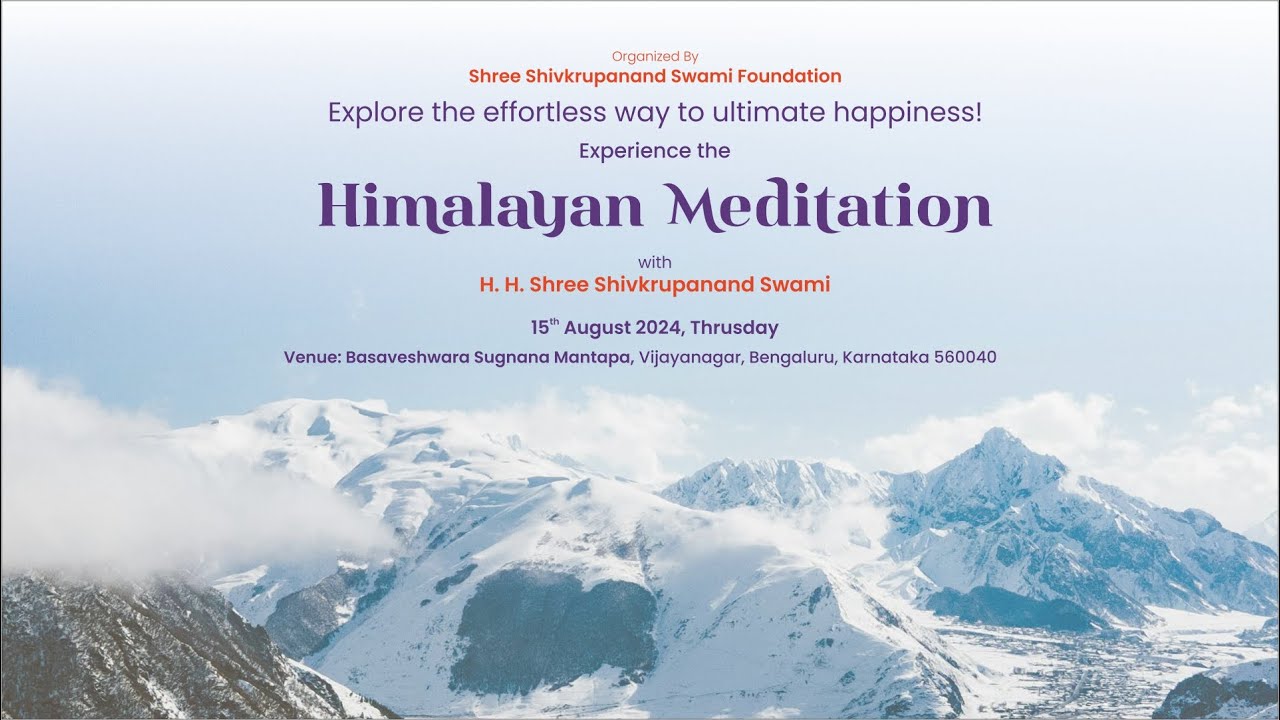 Himalayan Meditation | Darshan Shibir | Bangalore, 2024