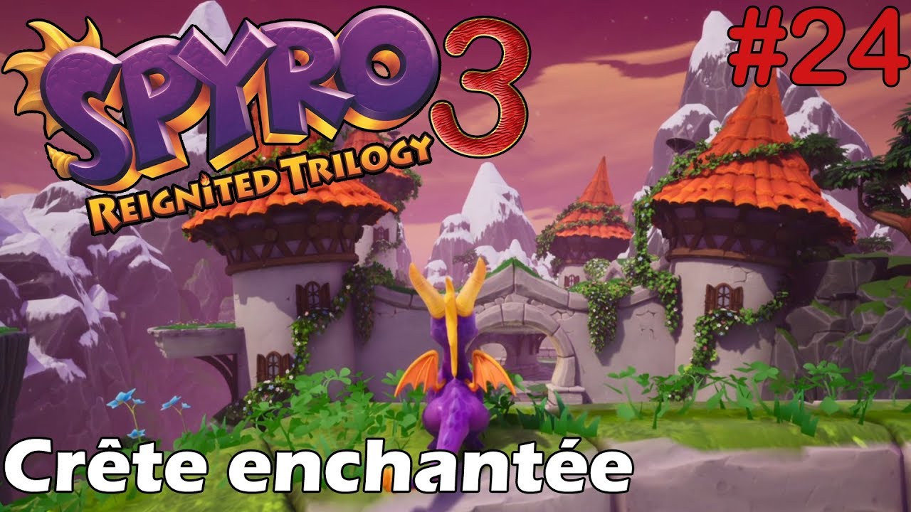 Spyro 3 - Reignited Trilogy - Crête enchantée 100%