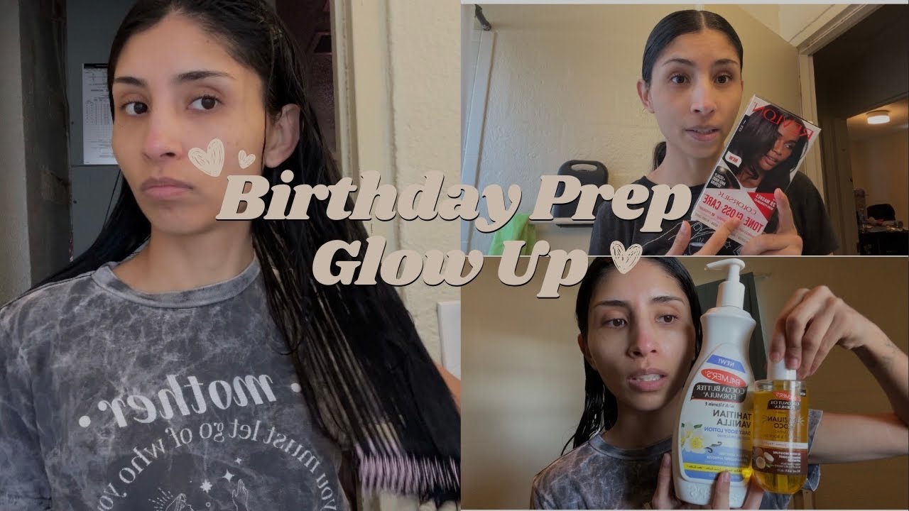 BIRTHDAY prep GLOW UP 🧖🏽‍♀️ everything shower, dying hair at home, press ons *RELAXING VIBES*