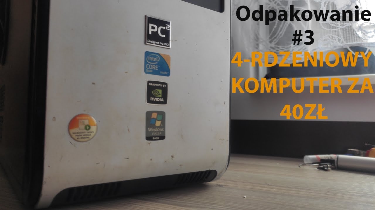 Odpakowanie / #3 / 4 RDZENIOWY KOMPUTER ZA 40ZŁ!