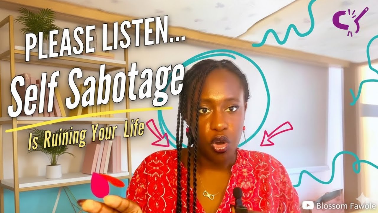 Self Sabotage Is Ruining Your Life (How to Stop Standing in Your Own Way)