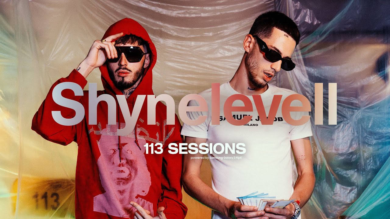 113 SESSIONS #28 | SHYNELEVELL