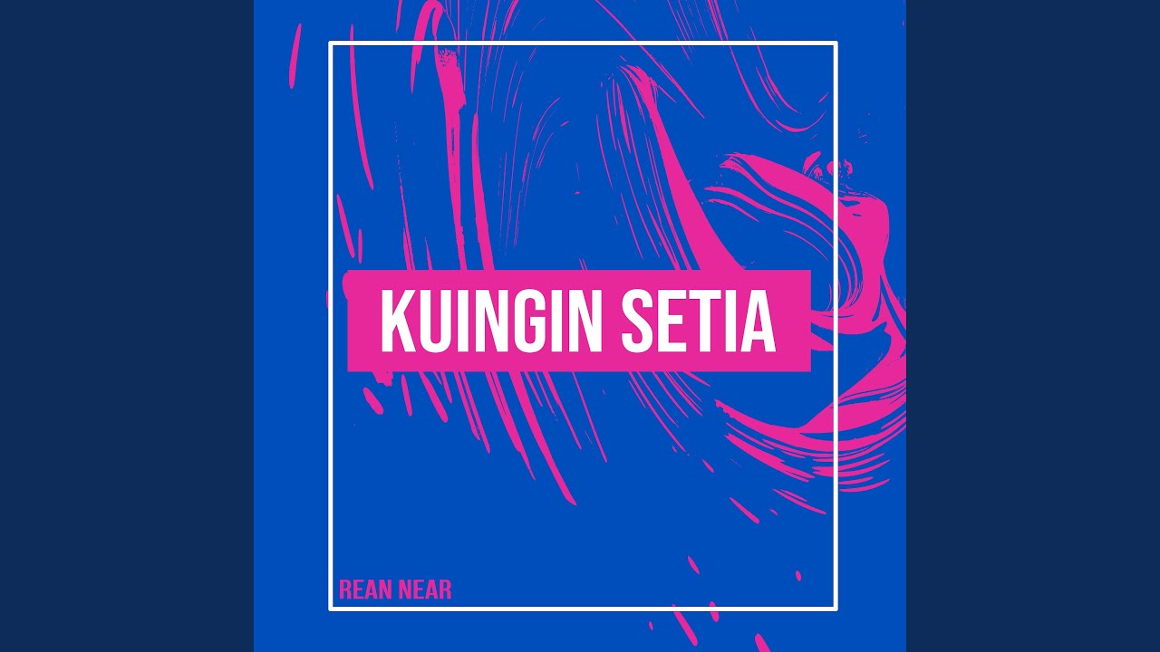 Kuingin Setia
