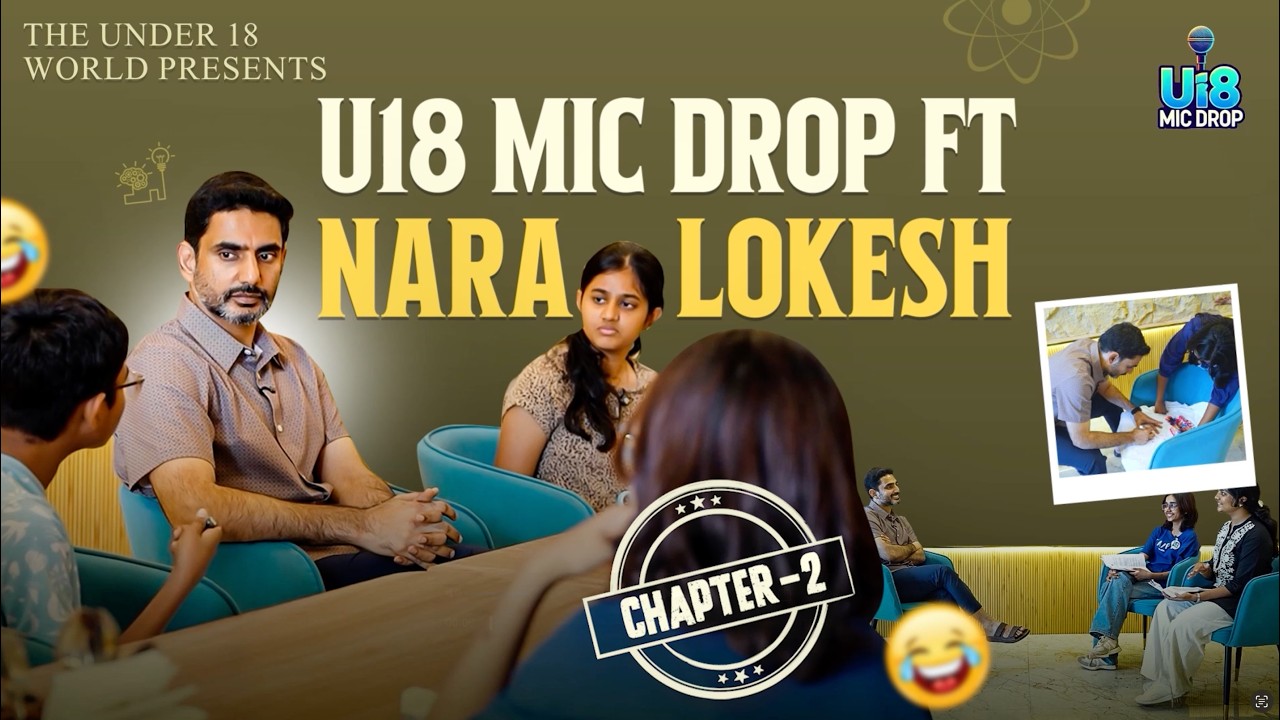 Pushups, Pranks & Politics | U18 Mic Drop X Nara Lokesh | Chapter 2