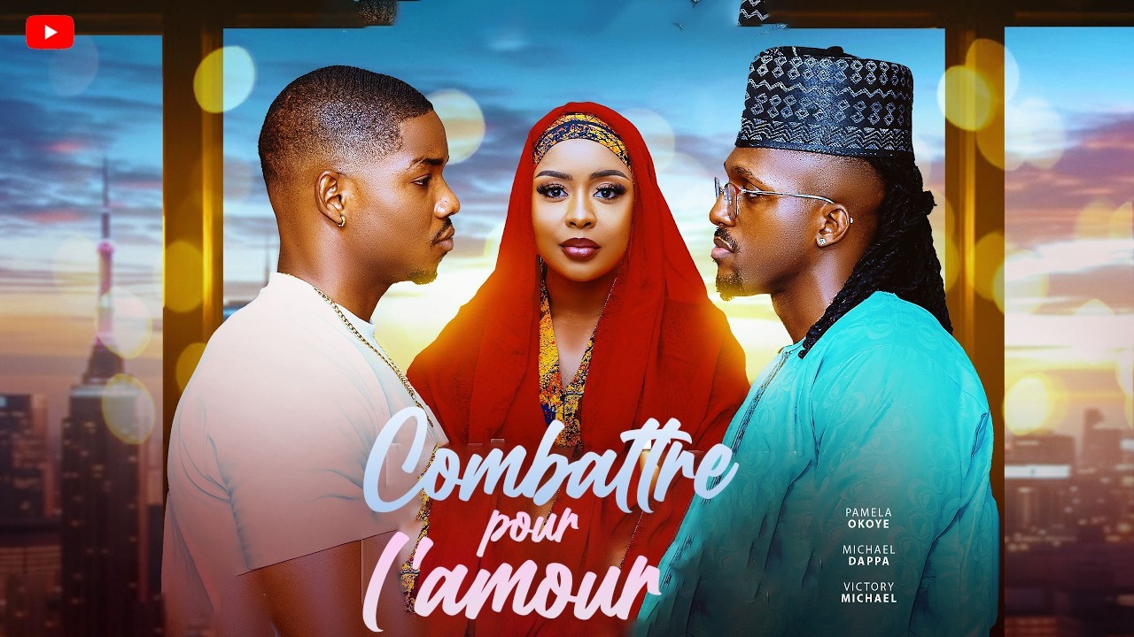 COMBATTRE POUR L'AMOUR | Clinton Joshua | Meilleur Films Français | Films Nigérian En Français 2026