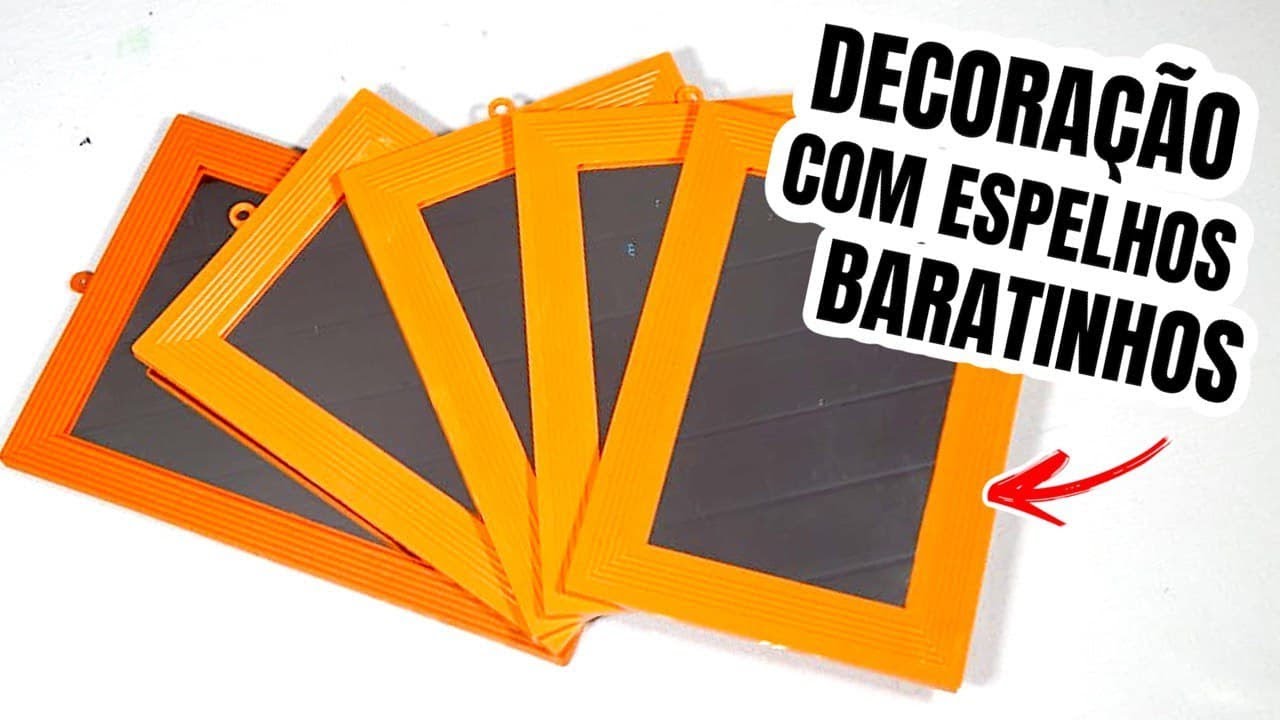 IDEIAS DE DECORAÇÃO BARATINHAS COM ESPELHOS DE R$ 1,99