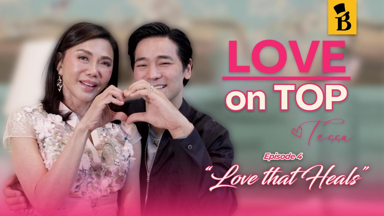 Love on Top | Episode 4: Love that Heals