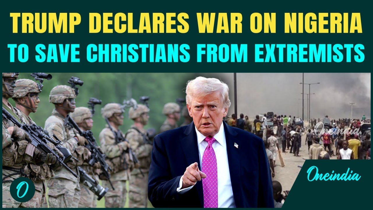 Trump Threatens Full-Scale War on Nigeria: &lsquo;Christian Saviour&rsquo; Trump To Order U.S Army In Africa