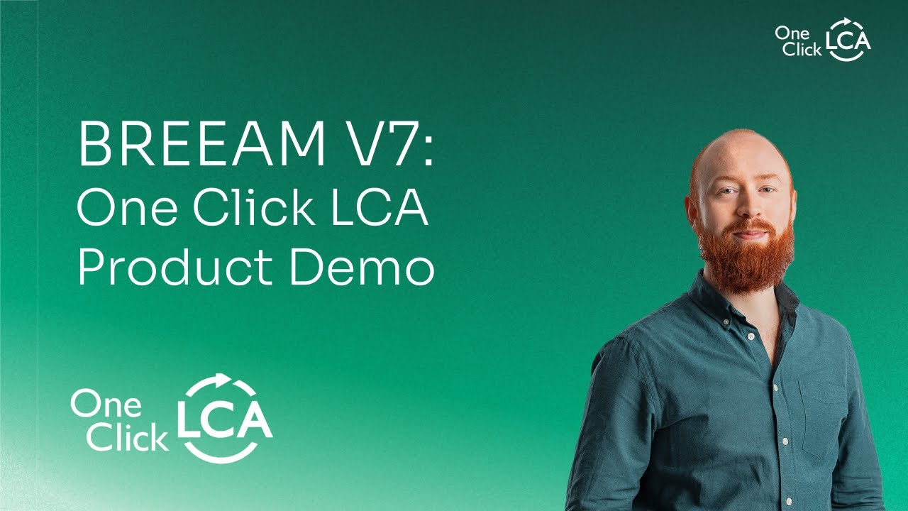 One Click LCA BREEAM V7 Product Demo