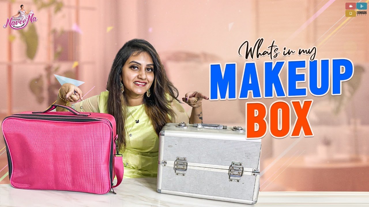 Whats in My Makeup Box || My Makeup Secrets || Naveena Vlogs