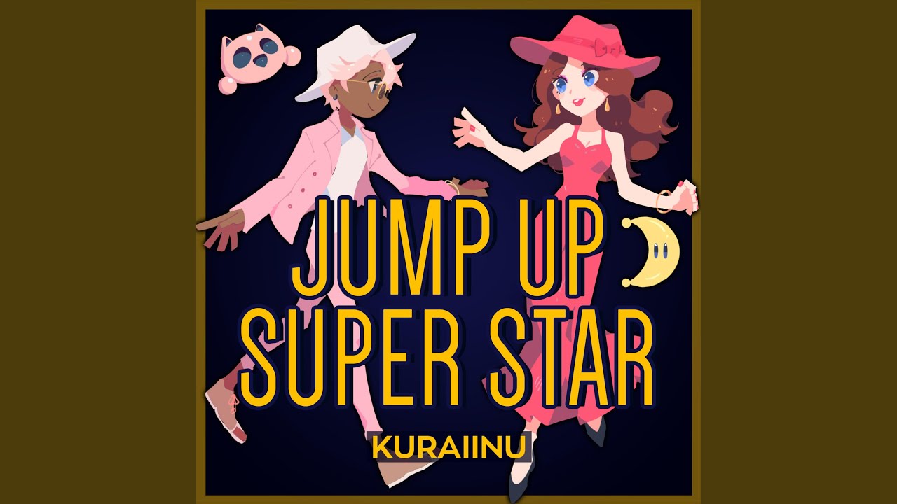 Jump Up, Super Star!