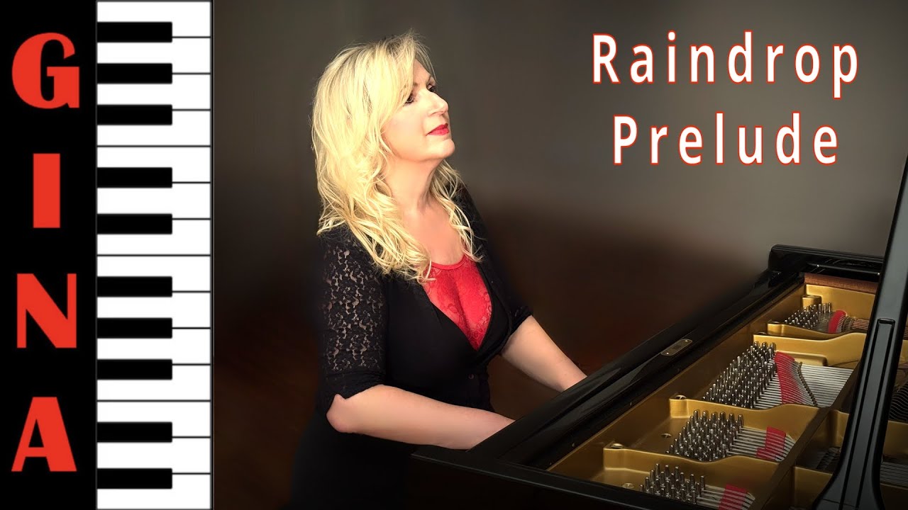 Raindrop Prelude Op. 28 No. 15  - Chopin - Piano by Gina