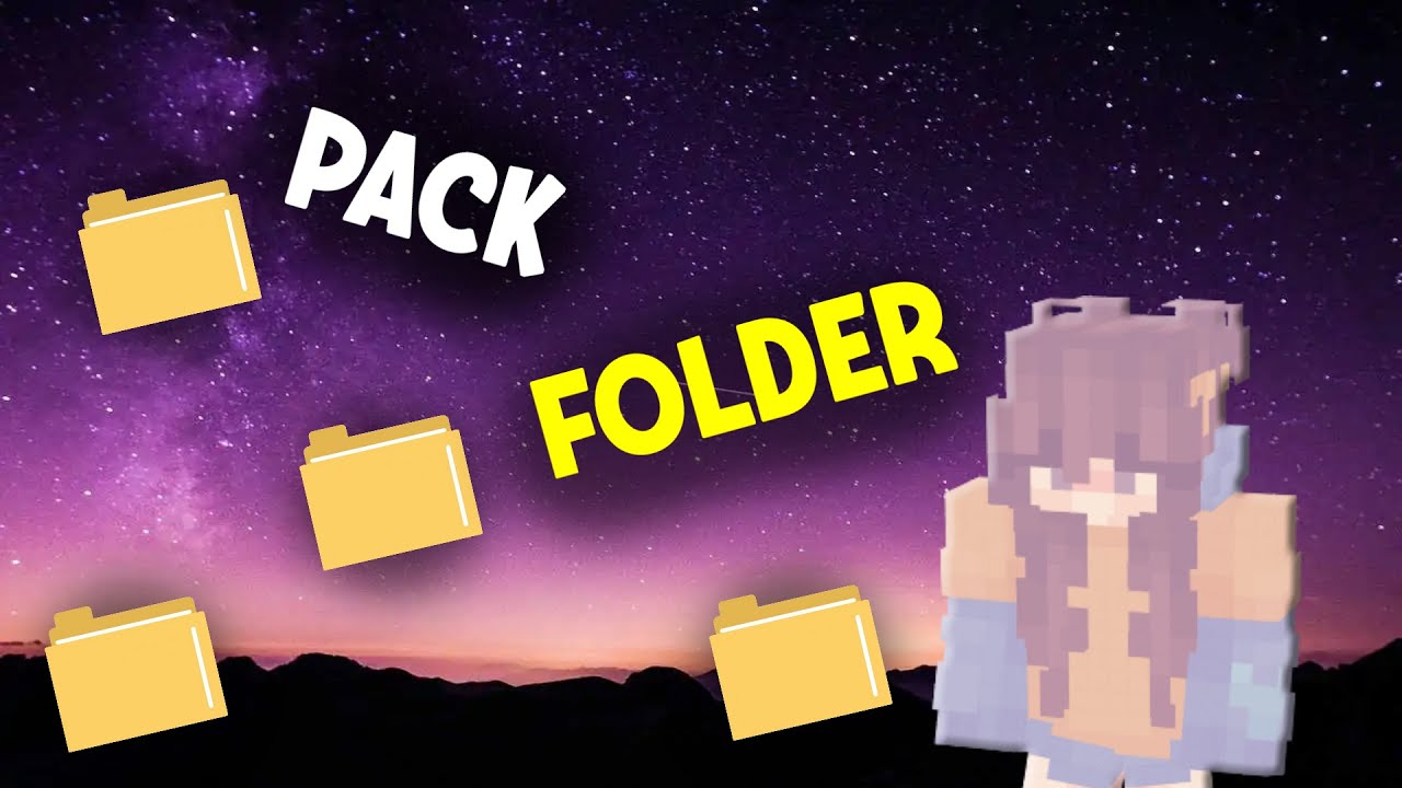 Pack Folder! (~30 packs)