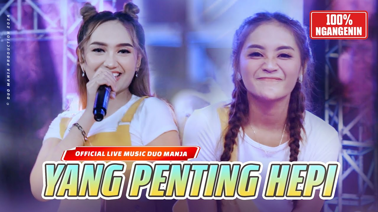 Yang Penting Hepi (Official Live Music) | Duo Manja