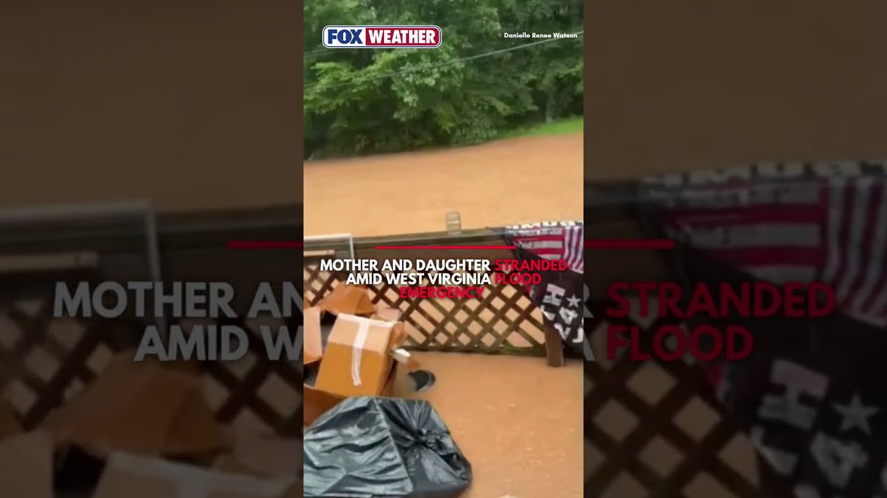 Watch: Mother And Daughter Stranded Amid West Virginia Flood Emergency