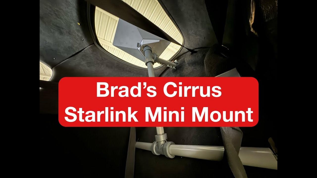Brad's Cirrus Starlink Mini Mount - The “Bradket”