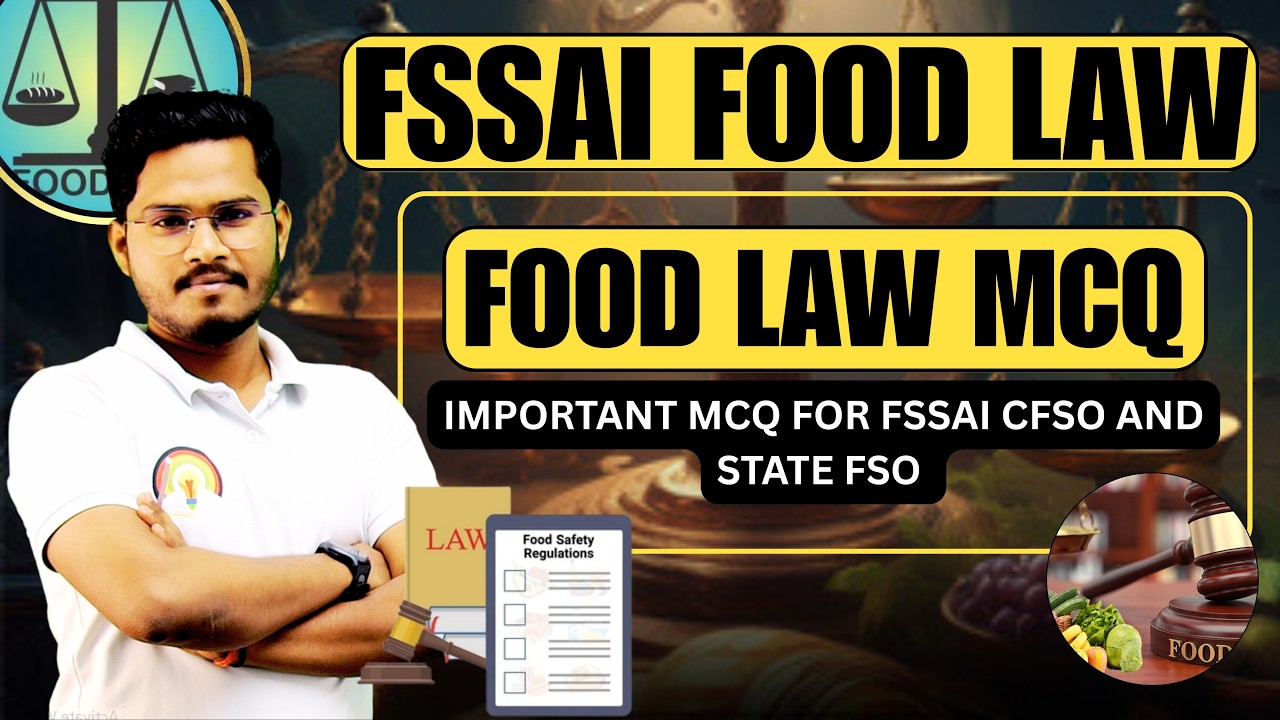 FSSAI & FSO FOOD LAW MCQ CLASSES | FSO IMPORTANT MCQ | FSO MCQ Top Food Law MCQs for FSSAI 2026.
