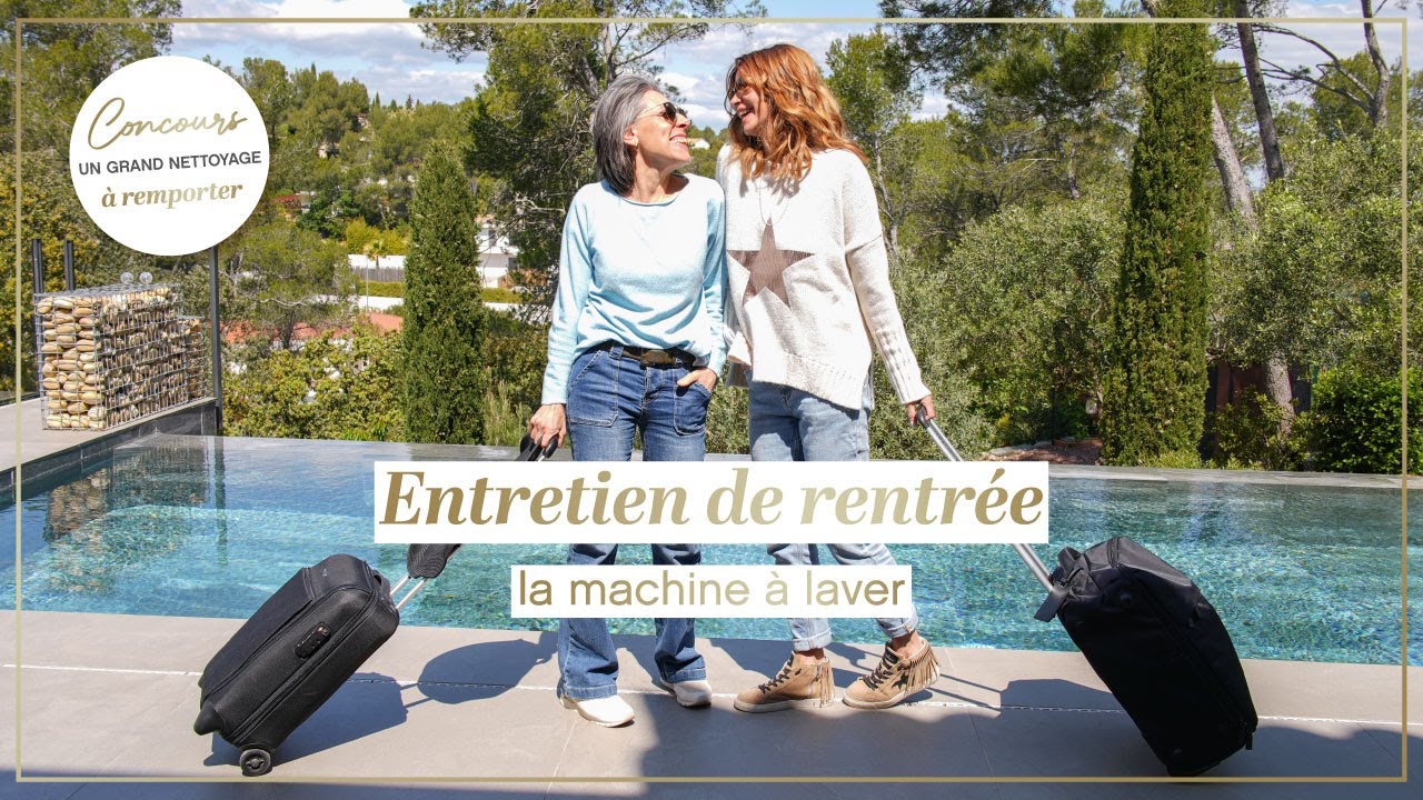 Entretien de rentrée : la machine à laver