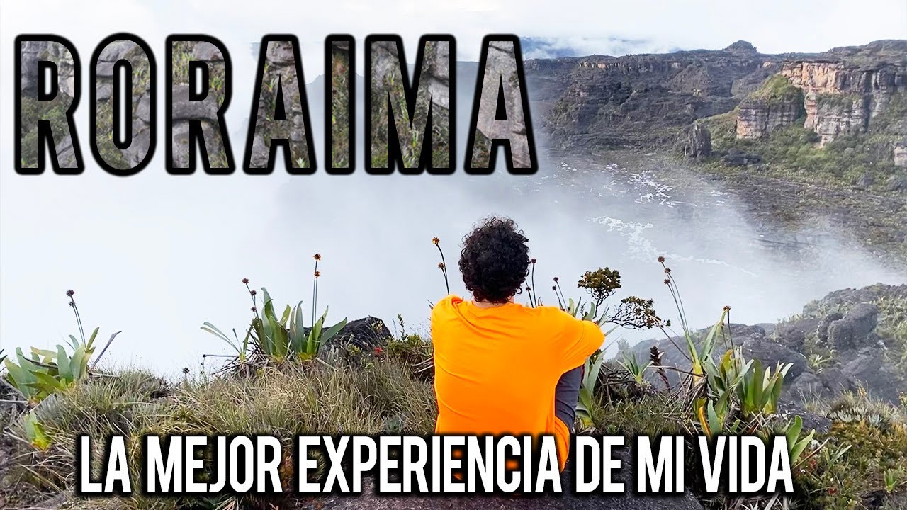 RORAIMA el tepuy mas alto del mundo en Venezuela
