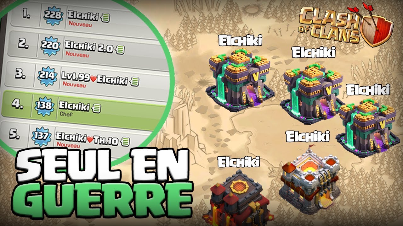 SEUL EN GUERRE POUR LA 18ème VICTOIRE ?! Clash of Clans