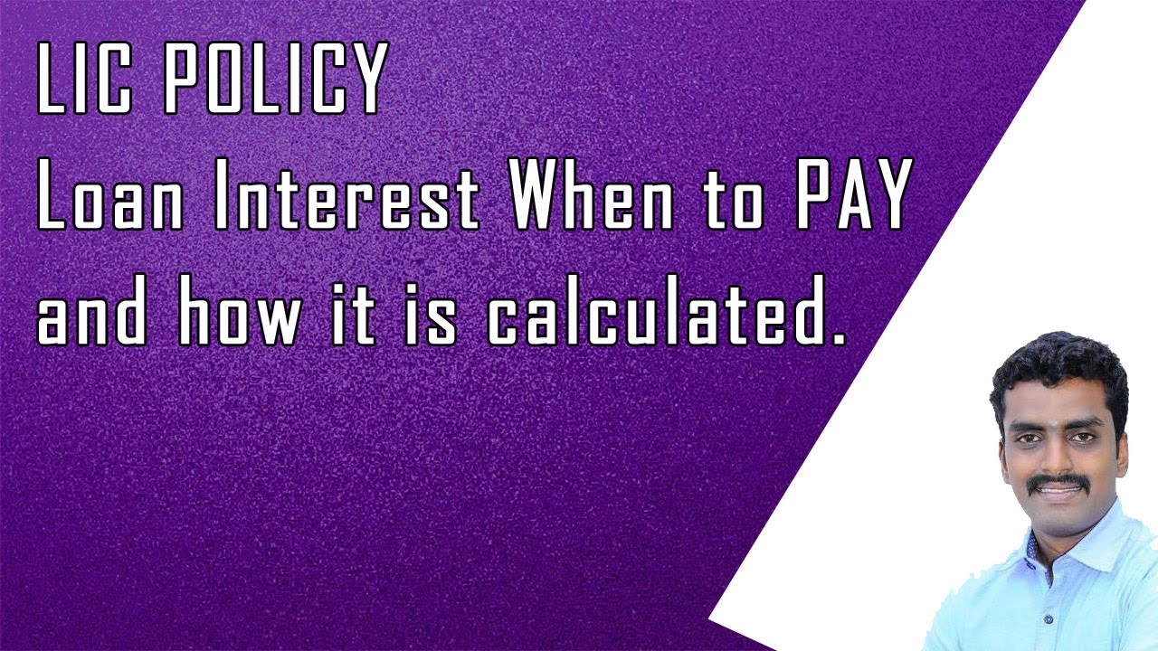LIC Policy Loan interest calculation | | when to Pay | | Interest Due Date || தமிழில் || LIC பாலிசி